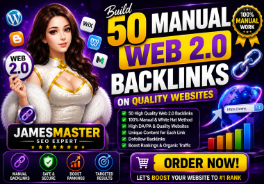 Build 50 Manual Web 2.0 Backlinks on Quality Websites