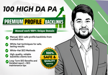 100 manual high domain authority SEO profile backlinks from High-Authority Sites