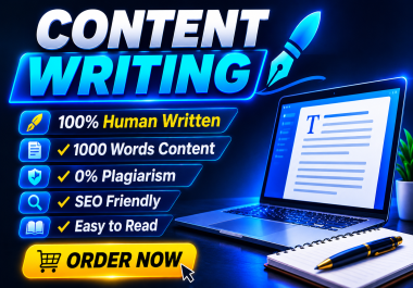 I Will Write 1000 Words of 100 Human-Written,  Plagiarism-Free Content