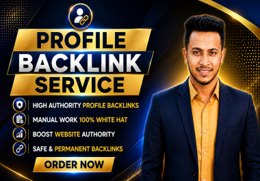 I Will Build 155 High Quality Profile Backlinks for SEO