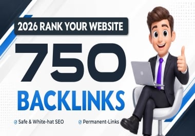 I Will Build 750 Safe & White Hat SEO Backlinks Permanent SEO Link Building