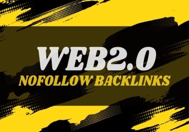 Provide 30 Web2.0 Nofollow Backlinks With High DA PA