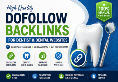 I will create dental care relevant dofollow backlinks