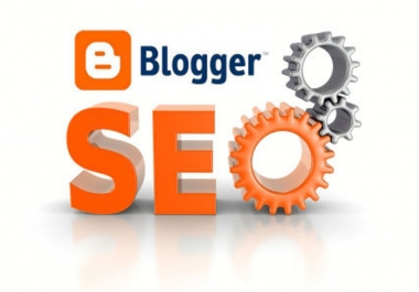 I will setup your Blogger Blog SEO Setting