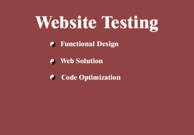 act as an user and test your Website