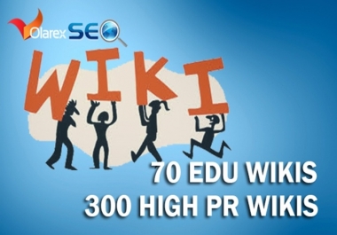 create 70 Edu backlinks and 500 PR1 to PR6 Wiki Sites