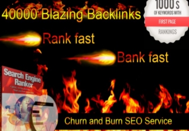 create 40,000 backlinks CHURN AND BURN SEO