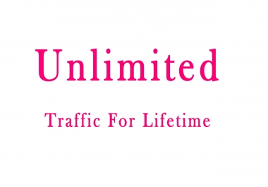 Bring You UNLIMITED TRAFFIC For Life