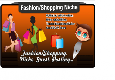 write and Blog Post a FASHION Niche Seo Optimised Article with Dofollow Links