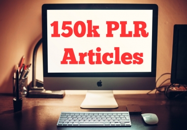 send you 150k PLR articles for your blog