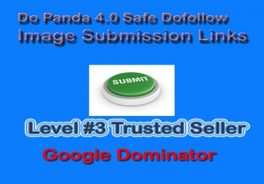 Google Safe 20 Image Submission Links - DA50-DA100 to Rank Higher