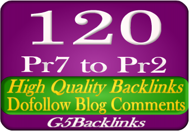 I will 120 PR7 Dofollow Blog Comments