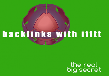 get 25 high pr backlinks with ifttt