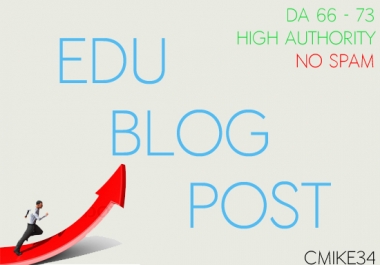 Post An Article On An. EDU Blog DA 67 - 76