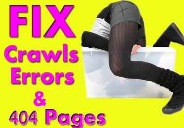 I will fix crawls errors or 404 pages of your website