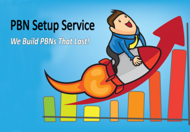 1 PBN Setup Need Lasting PBNs Created