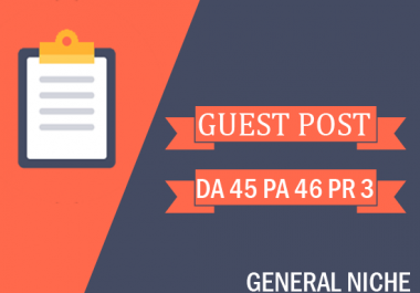 I will do Guest Post on General Blog DA 40
