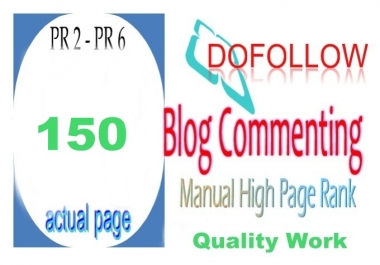 I Will Do 150 High PR 2 To 6 Blog Comments