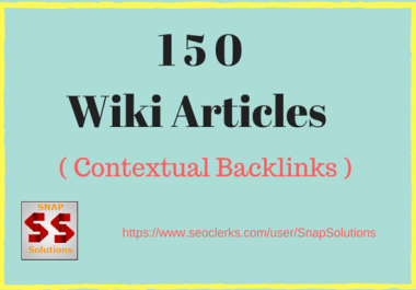 Create 150 Wiki Articles Backlinks Contextual Backlinks