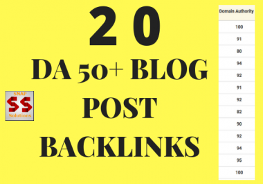 20 DA 50 + Blog Post Backlinks Using Your GIVEN ARTICLE