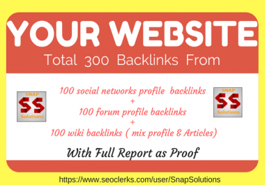 100 Social Networks Profile, 100 Forum Profile , 100 Wiki Mix Profile & Article Backlinks For Ur URL