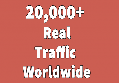 Send 20,000+ Human Traffic Worldwide