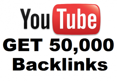 Get 50,000 BACKLINKS to your YouTube Video for Seo Ranking