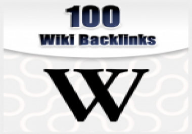 100 Wikipedia Backlinks - HQ - Dominate Google