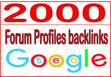 Get you 2000 HQ PR Forum Profiles backlinks