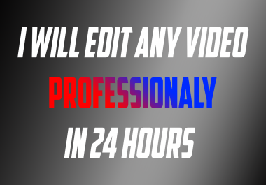 I can edit any video professionaly in 1080p