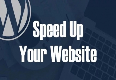 Speed Up Your WordPress Site Speed In A Day.