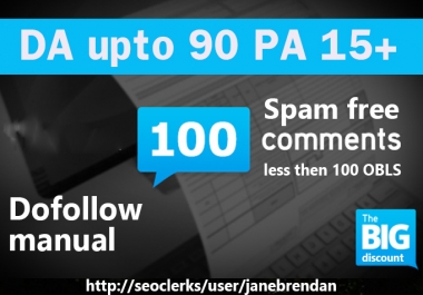 100 Spam Free HQ Backlinks on High DA upto 50 PA 10+ Do follow less then 100 obls