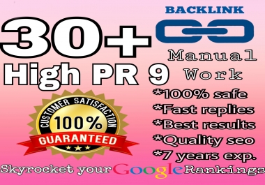 Do 30 Manual High PR7, 8, 6 Backlinks