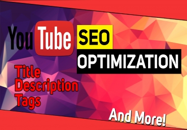 Complete & Professional SEO For Your Youtube Video