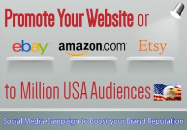 Promote your amazon,  eBay, etsy shopping store product.