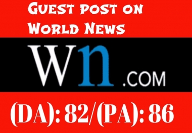 Publish Your Guest Post Article On Worldnews Da 82