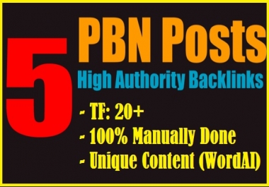 Get 5 Manual HIGH TF CF DA 30+ to 10 PBN Backlinks
