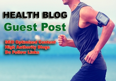 Write and Publish Guest Post on Health Blog (TheHealthCareTips.com) DA 24+ help you rank high