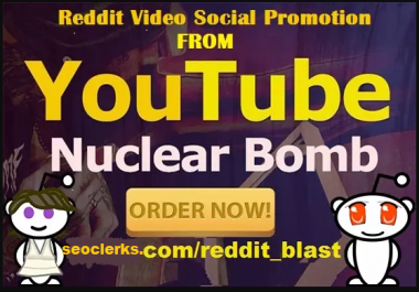 I Do Viral YouTube Video Promotion With Reddit