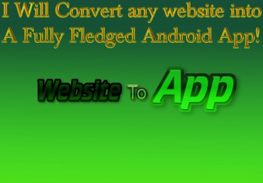 Convert any Website into a App