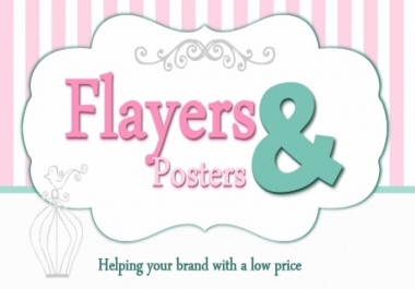 I will do any flyer, poster & logo design in 36 hrs