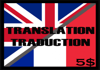 Translating your texts from French to English and vice versa