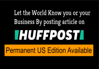 Publish Guest Post On Huffington Post