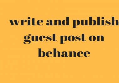 Write And Publish Guest Post On behance