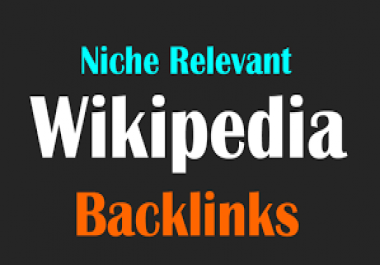 Best & Cheap Wikipedia Niche Relevant Backlink to rank HIGH on google