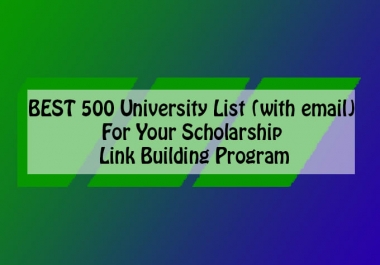 500 university list for your scholarship link building