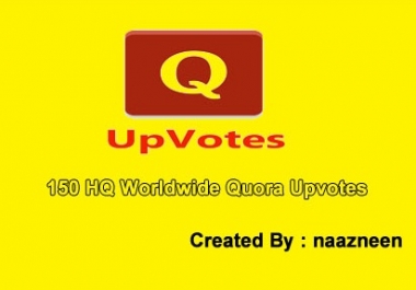 150+ HQ Worldwide Quora Upvotes in 24 hours