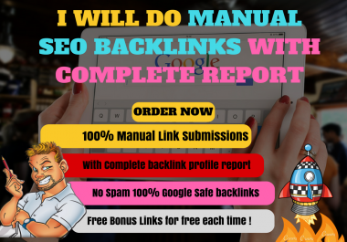 Build High Quality Manual Backlinks From Very High Authority Sites