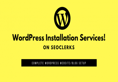 WordPress Installation Services on seoclerks