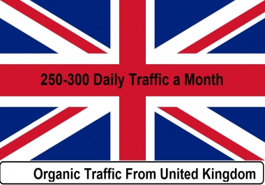 provide 150 to 250 daily UK traffic for one month